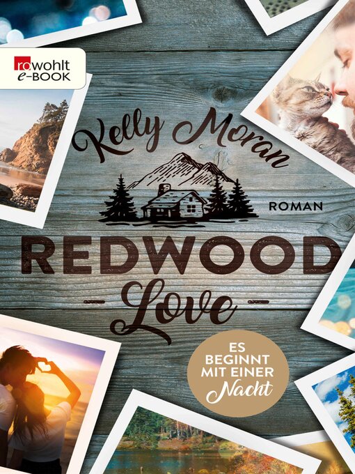 Title details for Redwood Love – Es beginnt mit einer Nacht by Kelly Moran - Available